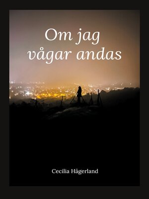 cover image of Om jag vågar andas